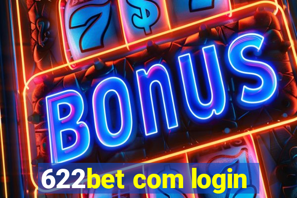 622bet com login